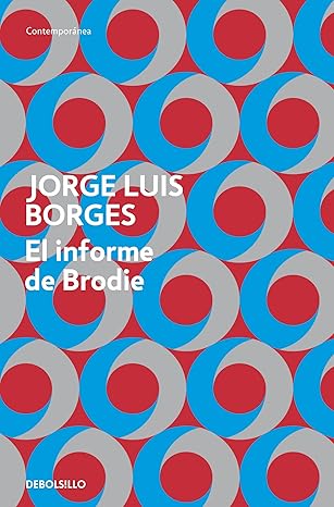 Portada del libro El informe de Brodie de Jorge Luis Borges